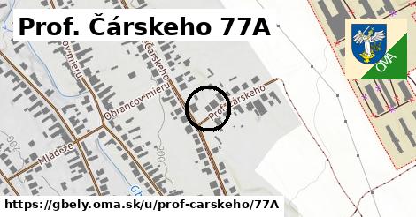 Prof. Čárskeho 77A, Gbely