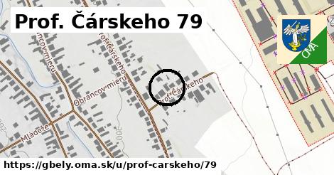 Prof. Čárskeho 79, Gbely