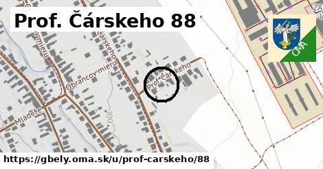 Prof. Čárskeho 88, Gbely