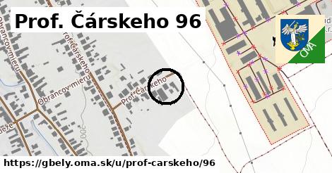 Prof. Čárskeho 96, Gbely