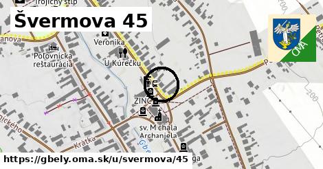 Švermova 45, Gbely