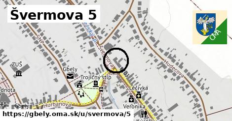 Švermova 5, Gbely