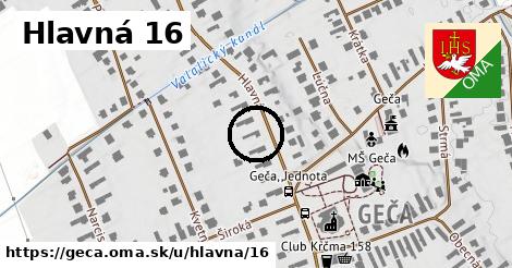 Hlavná 16, Geča