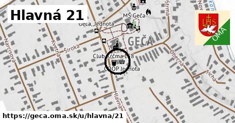 Hlavná 21, Geča