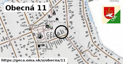 Obecná 11, Geča