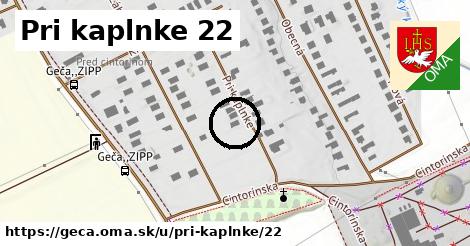 Pri kaplnke 22, Geča