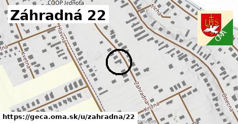 Záhradná 22, Geča