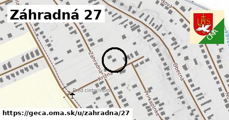 Záhradná 27, Geča