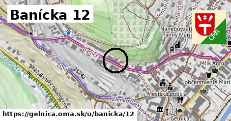 Banícka 12, Gelnica