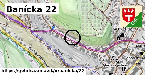 Banícka 22, Gelnica