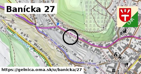 Banícka 27, Gelnica