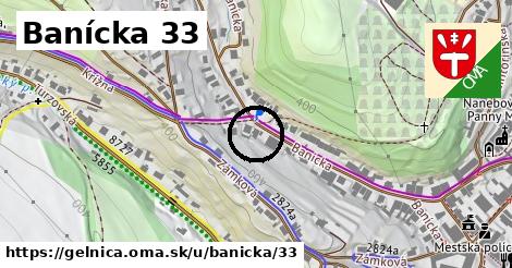 Banícka 33, Gelnica