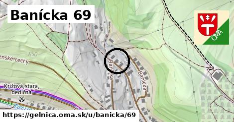 Banícka 69, Gelnica