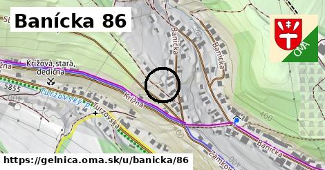 Banícka 86, Gelnica