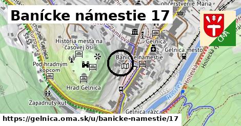 Banícke námestie 17, Gelnica