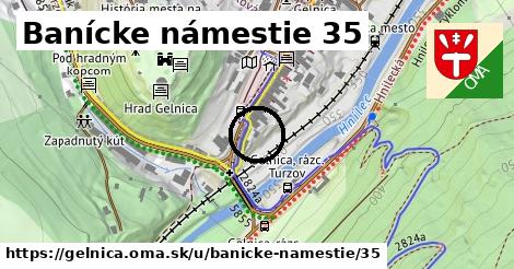 Banícke námestie 35, Gelnica