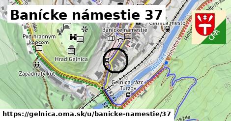 Banícke námestie 37, Gelnica