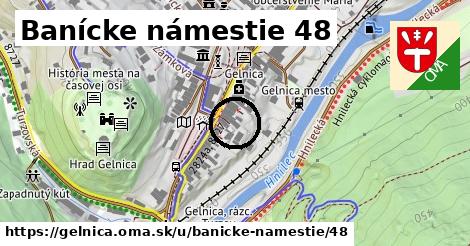 Banícke námestie 48, Gelnica