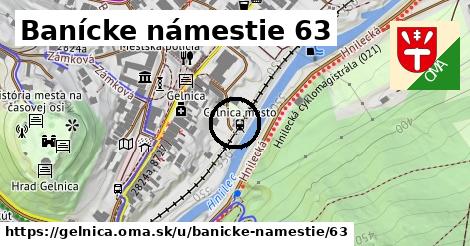 Banícke námestie 63, Gelnica