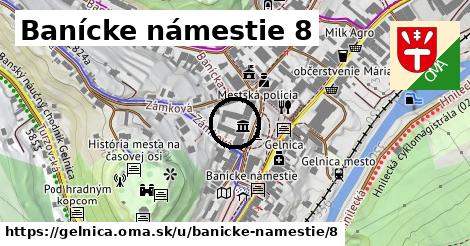 Banícke námestie 8, Gelnica