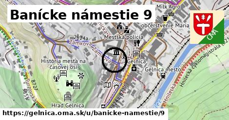 Banícke námestie 9, Gelnica