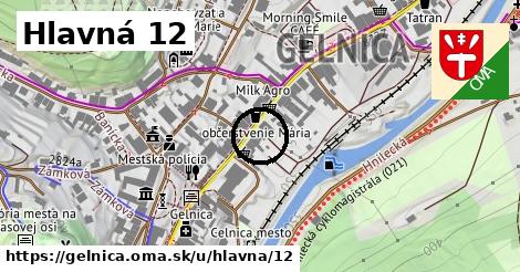 Hlavná 12, Gelnica