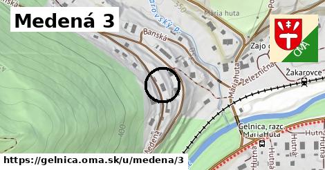 Medená 3, Gelnica