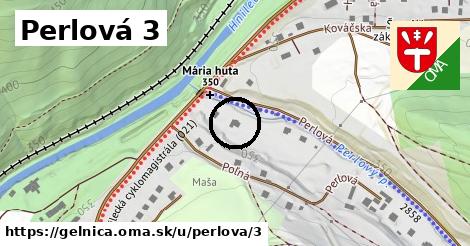 Perlová 3, Gelnica