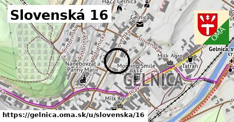 Slovenská 16, Gelnica