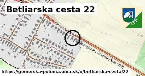 Betliarska cesta 22, Gemerská Poloma