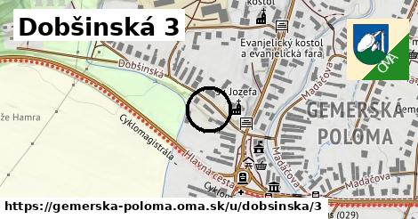 Dobšinská 3, Gemerská Poloma