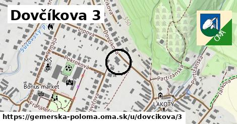 Dovčíkova 3, Gemerská Poloma