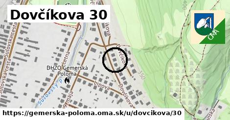 Dovčíkova 30, Gemerská Poloma