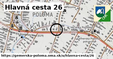 Hlavná cesta 26, Gemerská Poloma