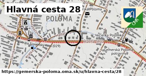 Hlavná cesta 28, Gemerská Poloma