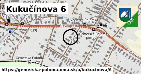 Kukučínova 6, Gemerská Poloma