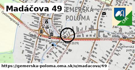 Madáčova 49, Gemerská Poloma