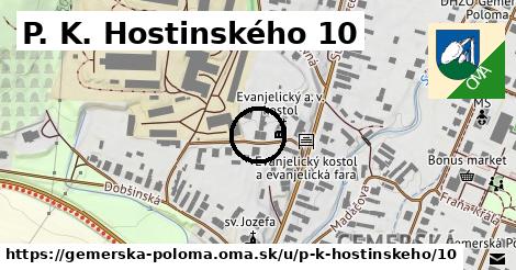 P. K. Hostinského 10, Gemerská Poloma