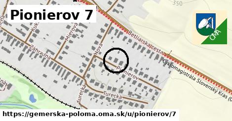 Pionierov 7, Gemerská Poloma