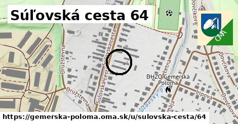 Súľovská cesta 64, Gemerská Poloma