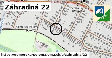 Záhradná 22, Gemerská Poloma