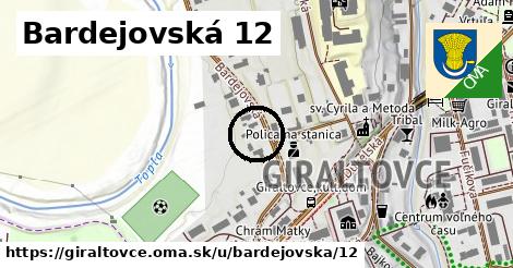Bardejovská 12, Giraltovce
