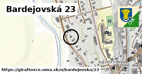 Bardejovská 23, Giraltovce