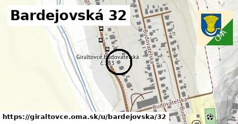 Bardejovská 32, Giraltovce