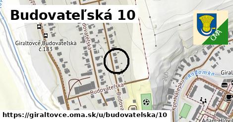 Budovateľská 10, Giraltovce