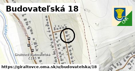 Budovateľská 18, Giraltovce