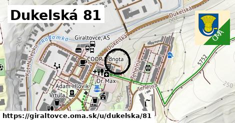 Dukelská 81, Giraltovce