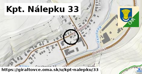 Kpt. Nálepku 33, Giraltovce