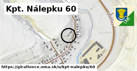 Kpt. Nálepku 60, Giraltovce