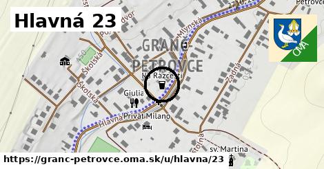 Hlavná 23, Granč-Petrovce